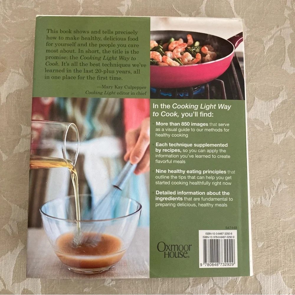 Cooking Light Way to Cook: The Complete Visual Guide to Everyday Cooking